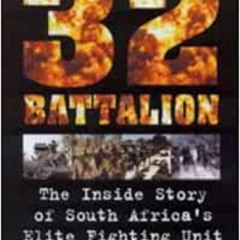 View KINDLE 🗂️ 32 Battalion by Piet Nortje [PDF EBOOK EPUB KINDLE]