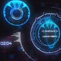 Echo Vibes (2025 / Psychedelic Progressive Groove)