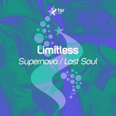 [OUT NOW!] Limitless - The Lost Soul (Original Mix) [TAR#138]