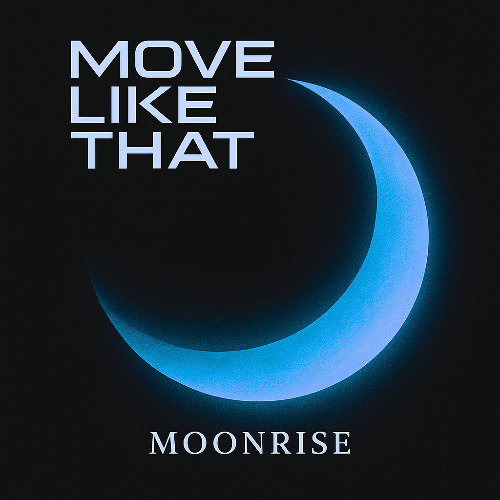 Move Like That (Sped Up)