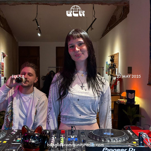 Elila.B - 23rd May 2025 | Bangkok Community Radio