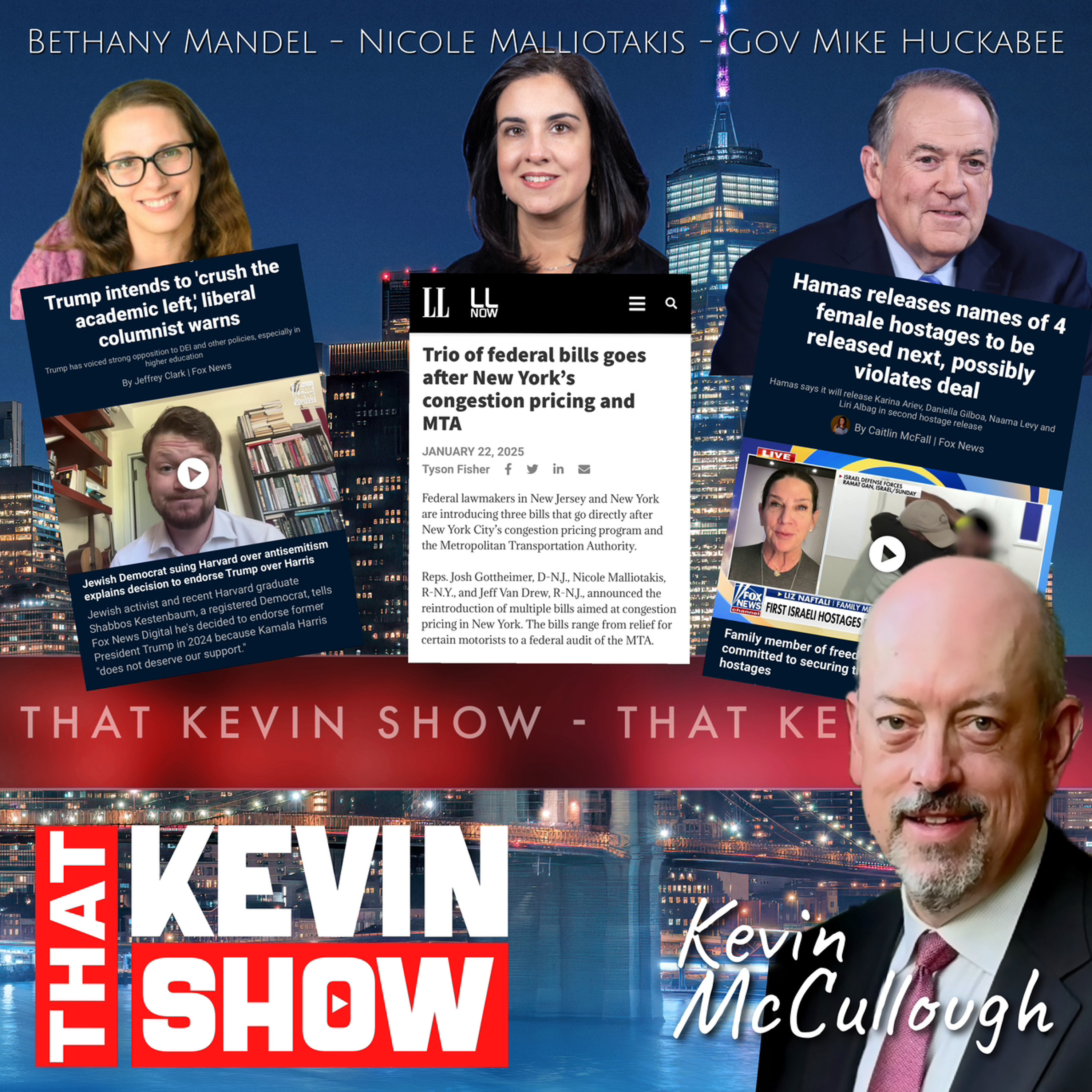 20250124 - TKS - Mandel, Malliotakis, Huckabee