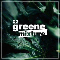 Greene Mixture II