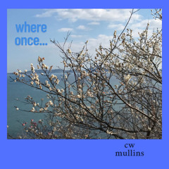 where once...