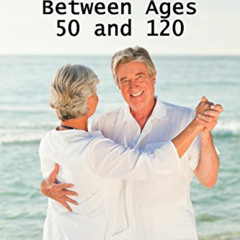 [Download] EPUB 🗂️ How to Conquer Health Problems Between Ages 50 and 120 by  Dr Ver