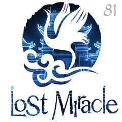 LOST MIRACLE RADIO 081 - Sébastien Léger B2B Roy Rosenfeld