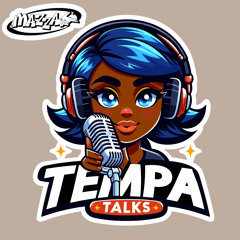 Tempa Talks - Guest Mix By Mazza