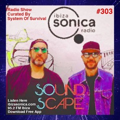 SoundScape #303 System Of Survival