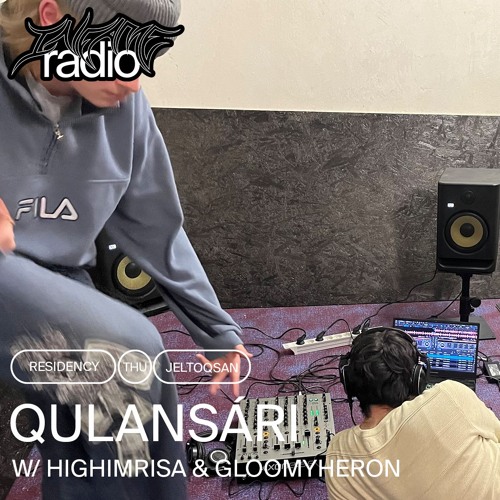 Qulansári 010 w/ highimrisa & Gloomyheron