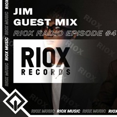 DJ Jim (Guest Mix) | RioX Radio Episode #4
