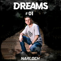 NARLOCH Dreams #01