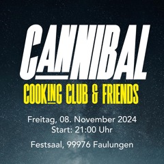 Cannibal Cooking Club live 08.11.2024 Festsaal Faulungen