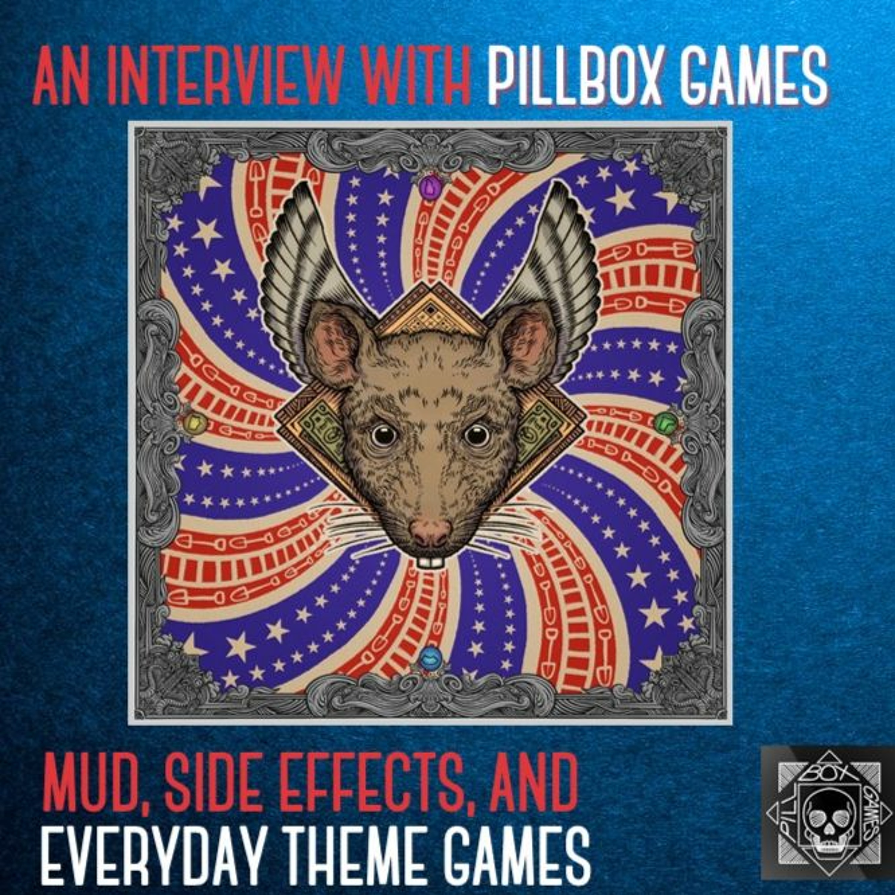 Ep 31- An Interview With Pillbox Games