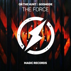ON THE HUNT ft. GODMODE - The Force [EKM.CO Premiere]