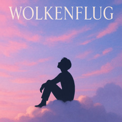WOLKENFLUG