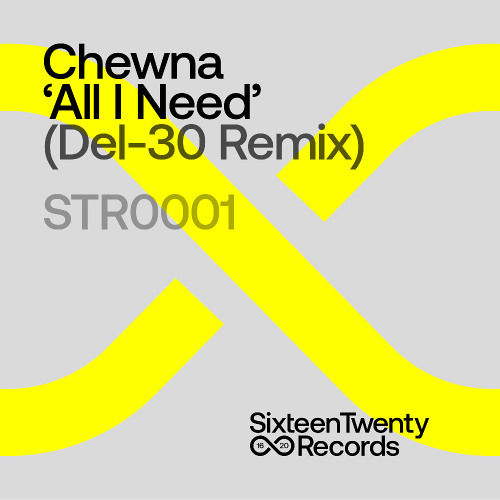 Chewna - All I Need (Del30 Remix) Out Now