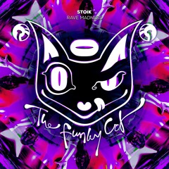 STOIK - Rave 💣