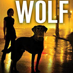 [READ] KINDLE 📁 Lone Wolf (An F.B.I. K-9 Novel Book 1) by  Sara Driscoll KINDLE PDF