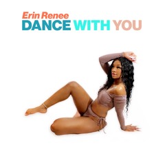 Erin Renee - Dance w You