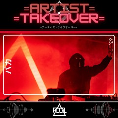 =Artist Takeover= - 63 - F.O.O.L (Playlist Mix)