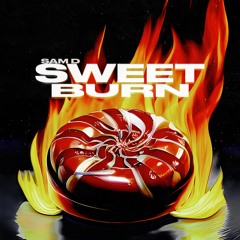 Sweet Burn