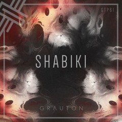 Grauton #061 | SHABIKI