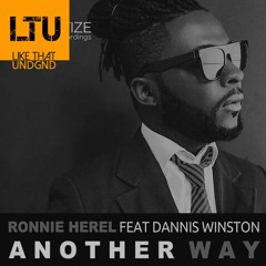 Premiere: Ronnie Herel feat. Dannis Winston - Another Way (Original Mix) | Quantize Recordings