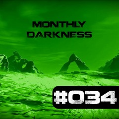 Monthly Darkness 034