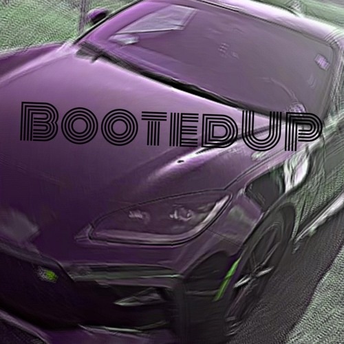 Bootedup .m4a