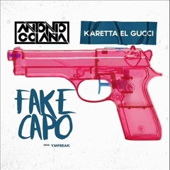Karetta El Gucci - Fake Capo (Antonio Colaña 2020 Mambo RMX)