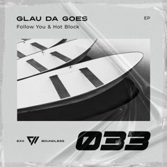 Glau Da Goes - Follow You (Radio Edit)
