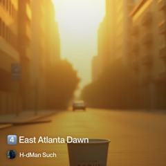 4️⃣-east-atlanta-dawn 2