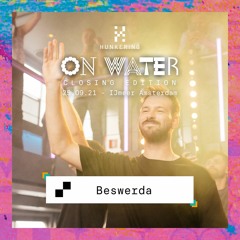 Beswerda | Hunkering On Water | 25.09.2021