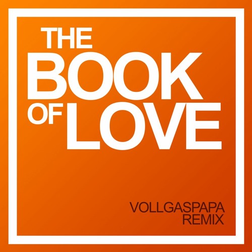 Vollgaspapa - The Book Of Love (2024 Mashup)