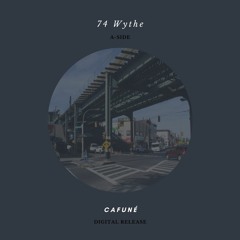 74 Wythe - A Side