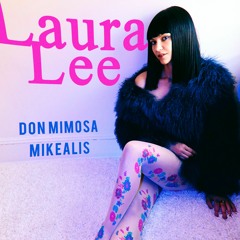 Don Mimosa - Laura Lee Ft. Mikealis