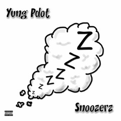 Snoozerz (MixedByBam)