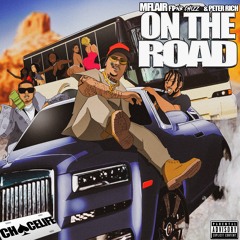MFLAIR On The Road ft Pnb Chizz & Peter rich