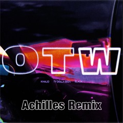 Khalid, 6LACK, Ty Dolla $ign - OTW (Achilles Remix)