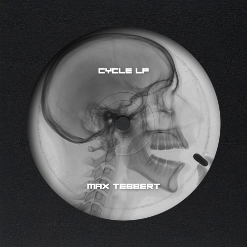 Max Tebbert - CYCLE LP