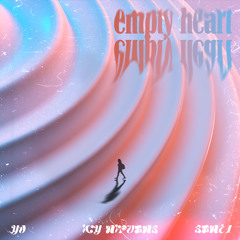 Cloudy9 - Empty Heart featuring GG$ Sant1, Icy Nirvana