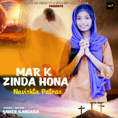 Mar k zinda Hona