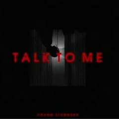 TALK TO ME ( official Audio) - Young Stunners  Talha Anjum  Talhah Yunus  Prod. By Jokhay