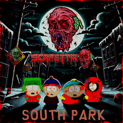 South Park (Scafetta Remix)