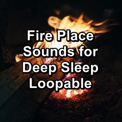 Relaxing Fireplaces Sounds