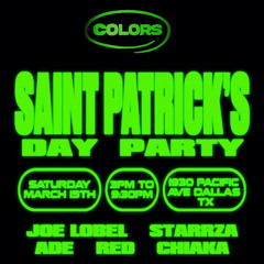Red | True Colors St. Patrick's Day Party DTX | Open Format, Hip Hop/R&B, Afro, Amapiano