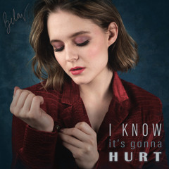 I Know It's Gonna Hurt