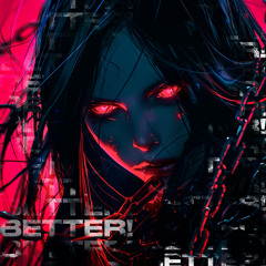 BETTER! (Slowed)