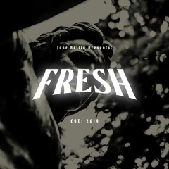 Jake Reilly Presents: FRESH