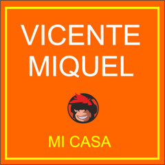 MI CASA